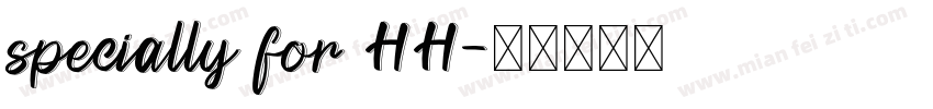 specially for HH字体转换